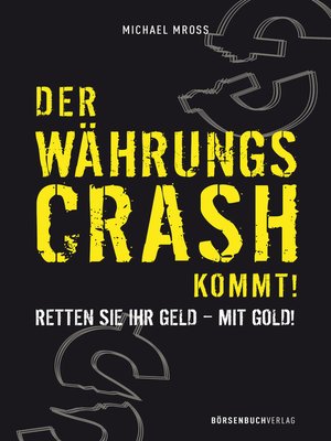 cover image of Der Währungscrash kommt!